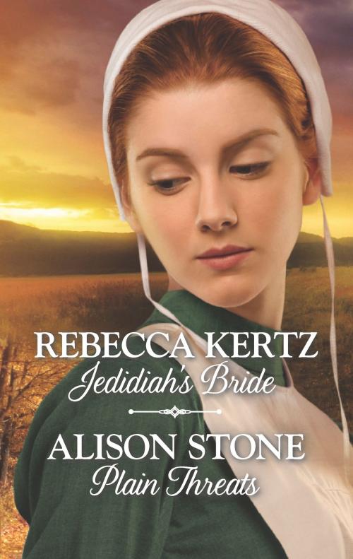 Cover of the book Jedidiah's Bride & Plain Threats by Rebecca Kertz, Alison Stone, Harlequin