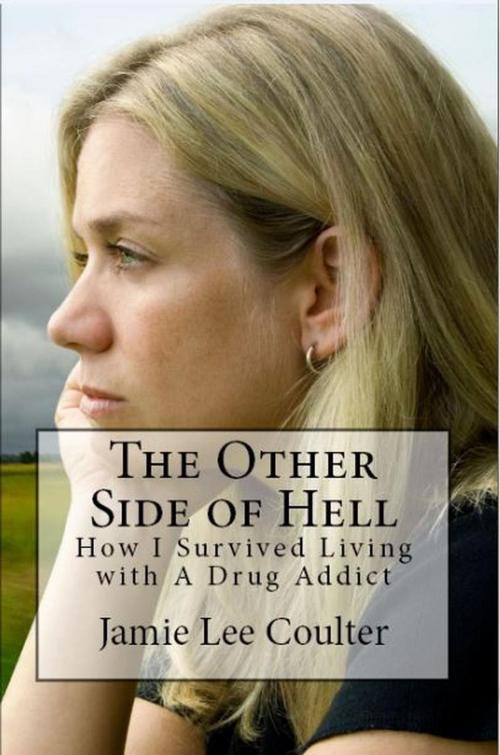 Cover of the book The Other Side of Hell by Jamie Lee Coulter, Freeman Group, LLC