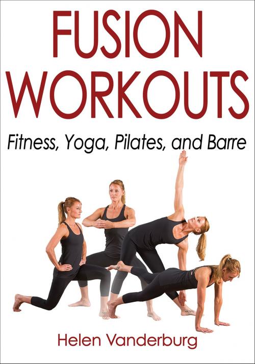 Cover of the book Fusion Workouts by Helen Vanderburg, Human Kinetics, Inc.