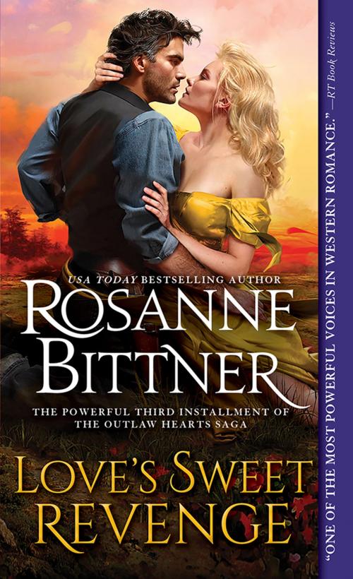 Cover of the book Love's Sweet Revenge by Rosanne Bittner, Sourcebooks