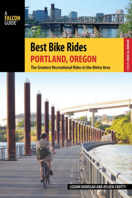 Cover of the book Best Bike Rides Portland, Oregon by Lizann Dunegan, Ayleen Crotty, Falcon Guides