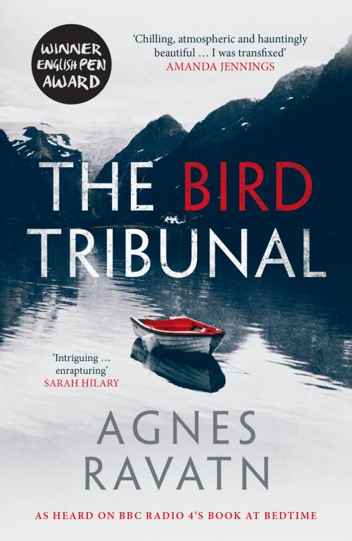 Cover of the book The Bird Tribunal by Agnes Ravatn, Orenda Books