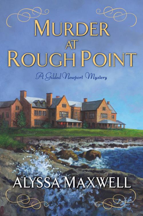 Cover of the book Murder at Rough Point by Alyssa Maxwell, Kensington Books
