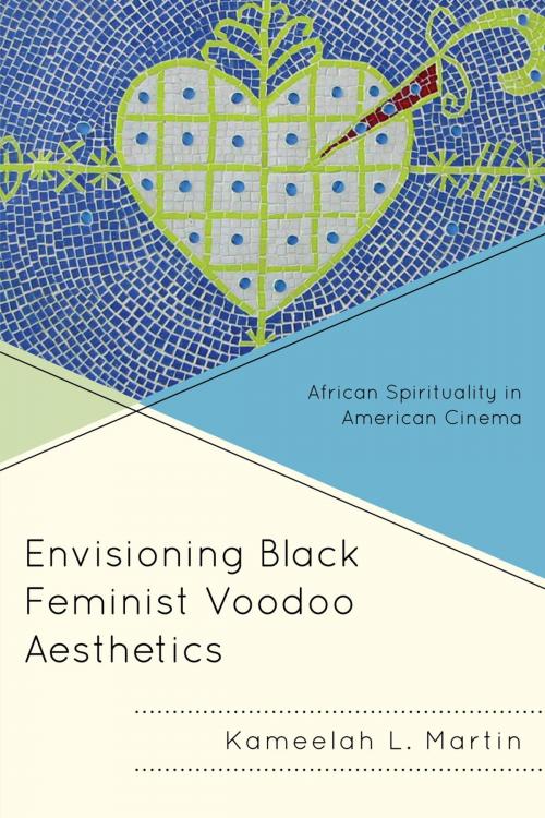 Cover of the book Envisioning Black Feminist Voodoo Aesthetics by Kameelah L. Martin, Lexington Books