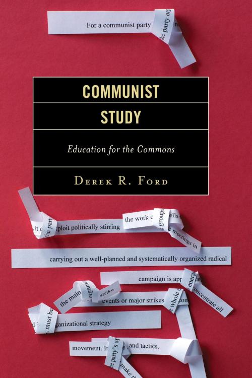Cover of the book Communist Study by Derek R. Ford, Lexington Books
