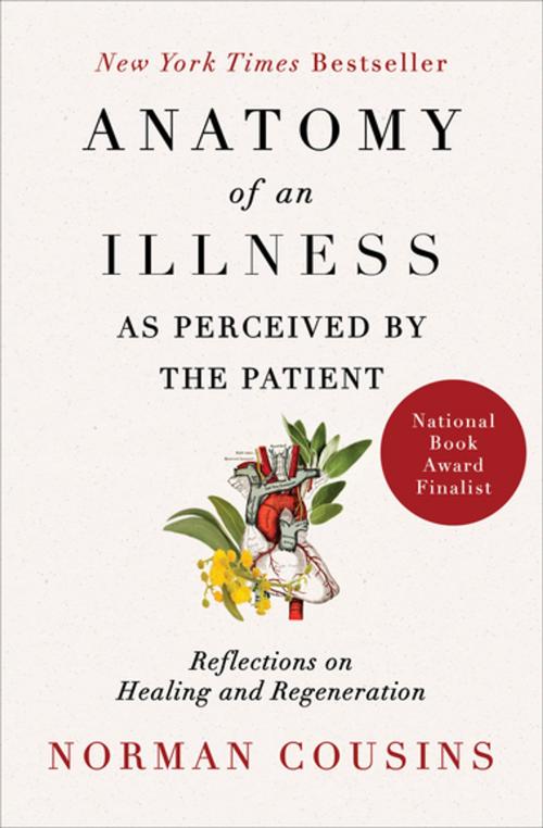 Cover of the book Anatomy of an Illness as Perceived by the Patient by Norman Cousins, Open Road Media