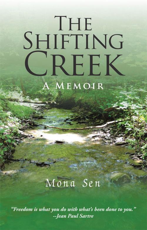 Cover of the book The Shifting Creek by Mona Sen, Balboa Press