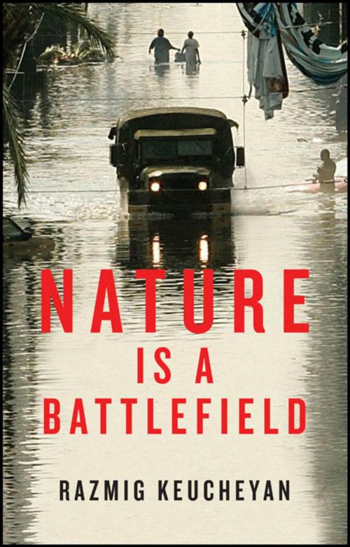Cover of the book Nature is a Battlefield by Razmig Keucheyan, Wiley