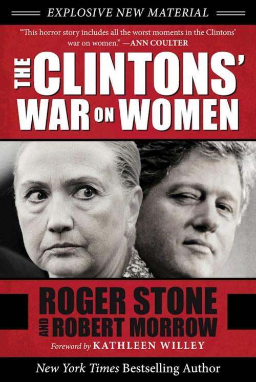 Cover of the book The Clintons' War on Women by Roger Stone, Robert Morrow, Skyhorse