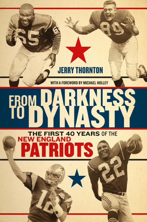 Cover of the book From Darkness to Dynasty by Jerry Thornton, University Press of New England