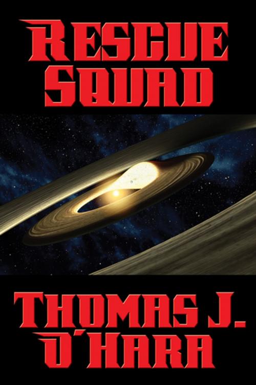 Cover of the book Rescue Squad by Thomas J. O’Hara, Wilder Publications, Inc.