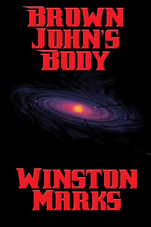 Cover of the book Brown John’s Body by Winston Marks, Wilder Publications, Inc.