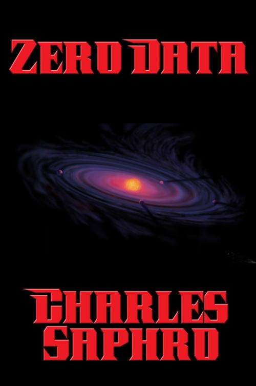 Cover of the book Zero Data by Charles Saphro, Wilder Publications, Inc.