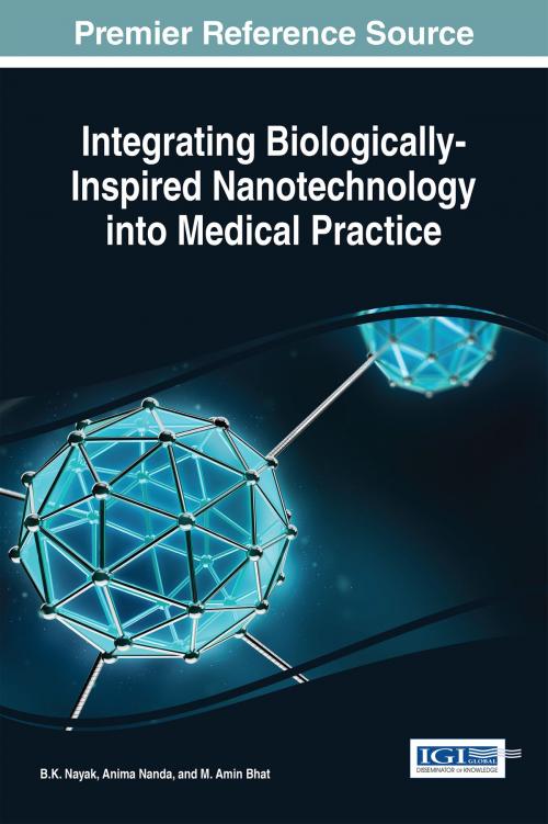 Cover of the book Integrating Biologically-Inspired Nanotechnology into Medical Practice by , IGI Global