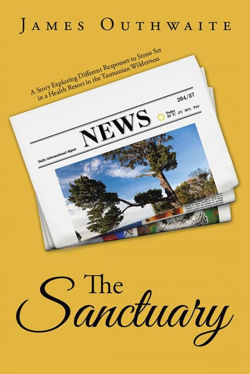 Cover of the book The Sanctuary by James Outhwaite, Xlibris AU