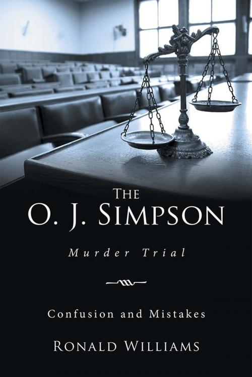 Cover of the book The O. J. Simpson by Ronald Williams, Xlibris US