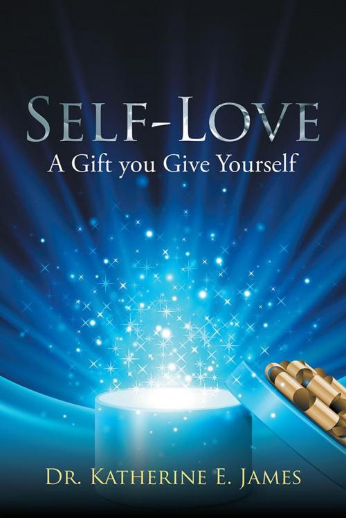 Cover of the book Self-Love by Dr. Katherine E. James, AuthorHouse