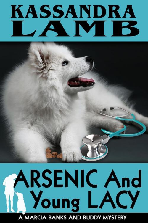 Cover of the book Arsenic and Young Lacy by Kassandra Lamb, misterio press LLC
