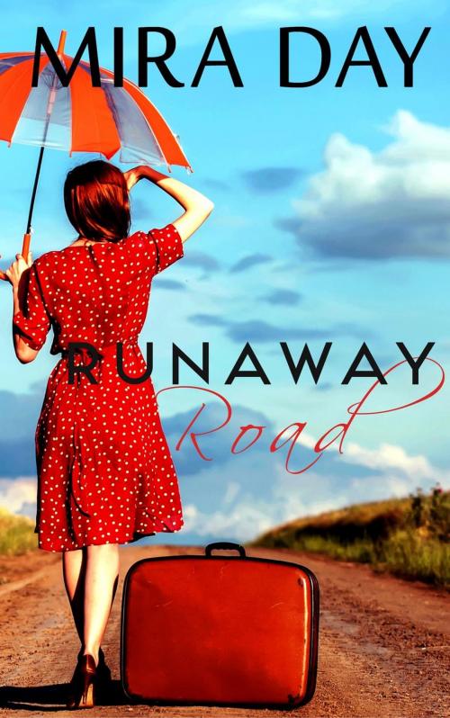 Cover of the book Runaway Road by Mira Day, Mira Day
