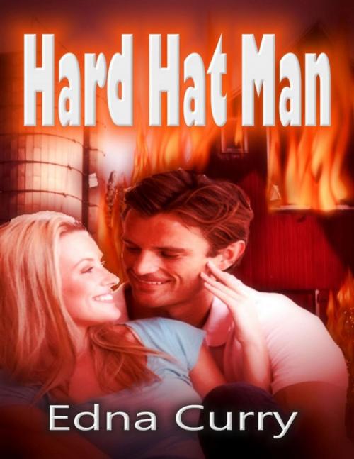 Cover of the book Hard Hat Man by Edna Curry, Edna Curry