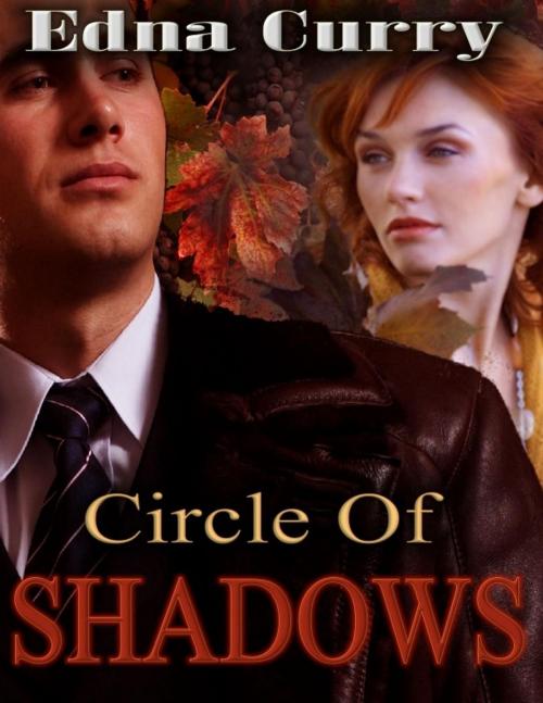 Cover of the book Circle of Shadows by Edna Curry, Edna Curry