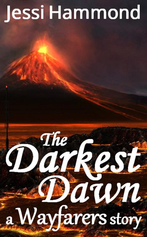 Cover of the book The Darkest Dawn by Jessi Hammond, Jessi Hammond