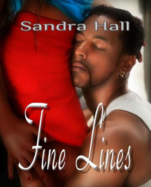 Cover of the book Fine Lines by Sandra Hall, Darkest Eye Productions
