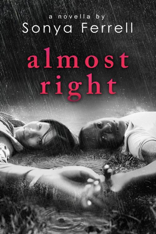 Cover of the book Almost Right by Sonya Ferrell, Fantasy Publishing LLC