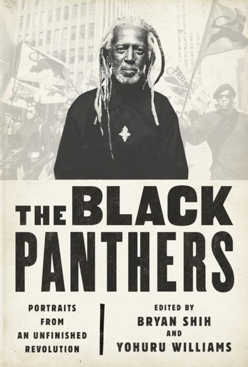 Cover of the book The Black Panthers by Bryan Shih, Yohuru Williams, PublicAffairs