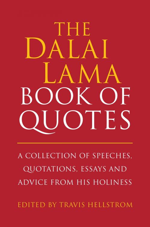Cover of the book The Dalai Lama Book of Quotes by Travis Hellstrom, Hatherleigh Press