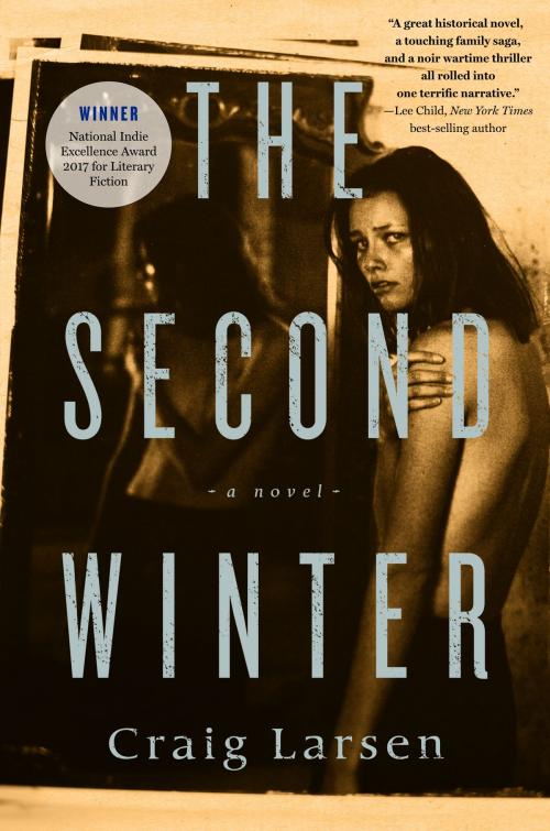 Cover of the book The Second Winter by Craig Larsen, Other Press