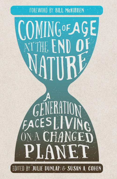 Cover of the book Coming of Age at the End of Nature by , Trinity University Press
