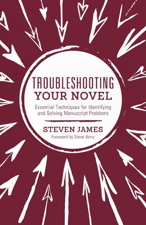 Cover of the book Troubleshooting Your Novel by Steven James, F+W Media