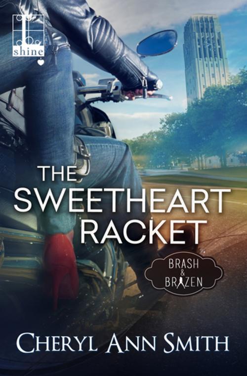 Cover of the book The Sweetheart Racket by Cheryl Ann Smith, Kensington