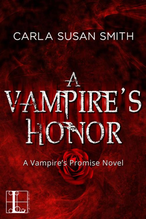 Cover of the book A Vampire's Honor by Carla Susan Smith, Lyrical Press