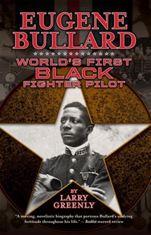 Cover of the book Eugene Bullard by Larry W Greenly, NewSouth Books