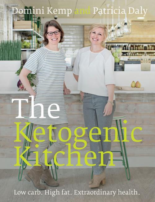 Cover of the book The Ketogenic Kitchen by Domini Kemp, Patricia Daly, Chelsea Green Publishing