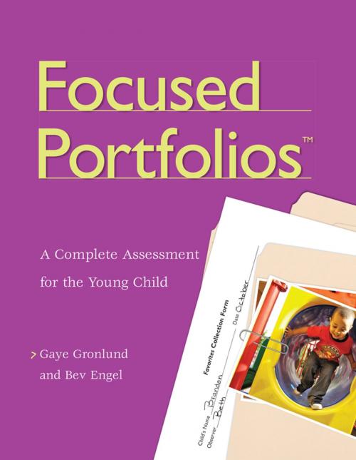 Cover of the book Focused Portfolios(tm) by Gaye Gronlund, Bev Engel, Redleaf Press