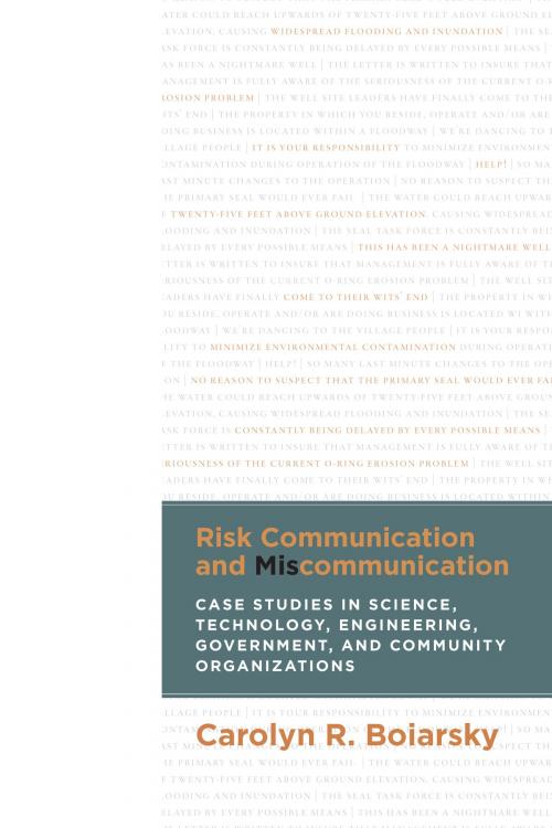 Cover of the book Risk Communication and Miscommunication by Carolyn Boiarsky, University Press of Colorado