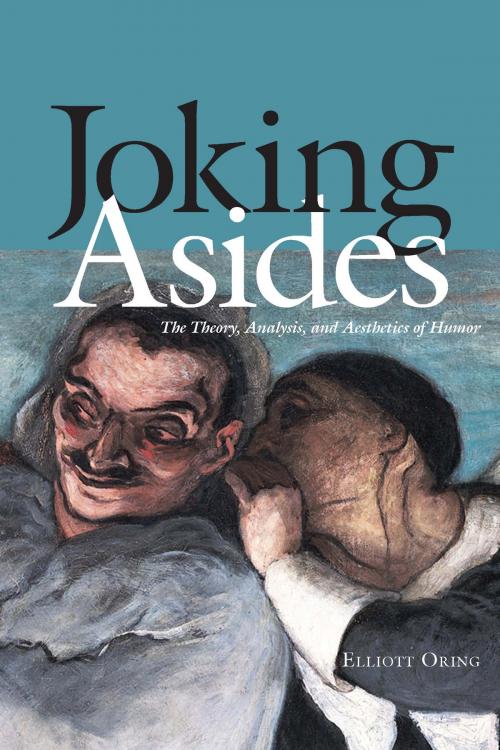 Cover of the book Joking Asides by Elliott Oring, Utah State University Press