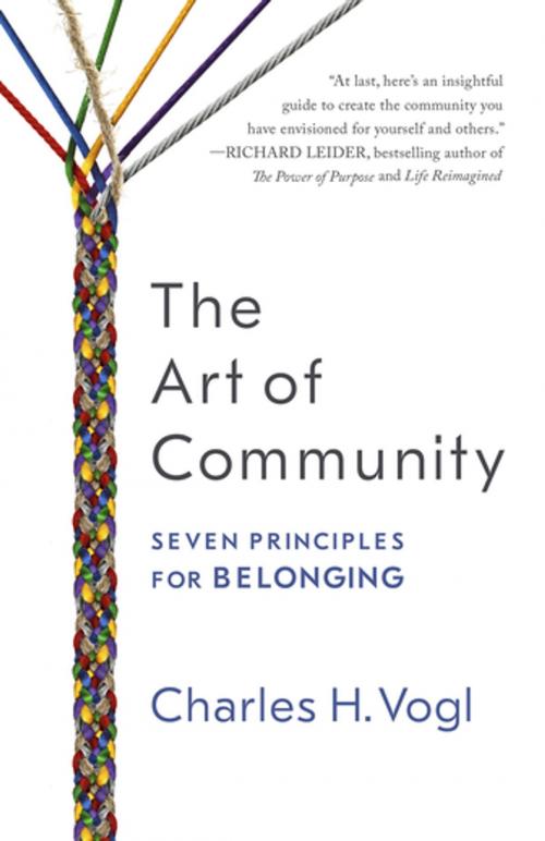 Cover of the book The Art of Community by Charles Vogl, Berrett-Koehler Publishers