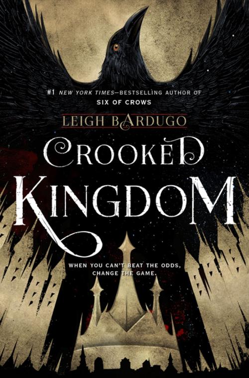 Cover of the book Crooked Kingdom by Leigh Bardugo, Henry Holt and Co. (BYR)