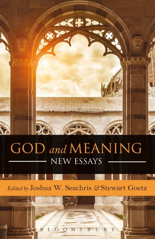 Cover of the book God and Meaning by , Bloomsbury Publishing