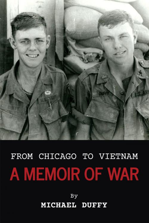 Cover of the book From Chicago to Vietnam by Michael Duffy, Inkwater Press