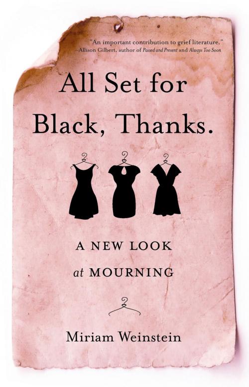Cover of the book All Set for Black, Thanks. by Miriam Weinstein, She Writes Press