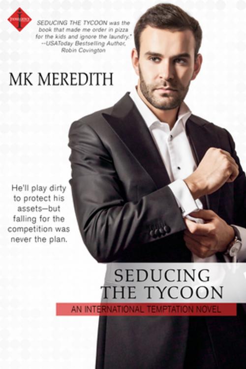 Cover of the book Seducing the Tycoon by MK Meredith, Entangled Publishing, LLC