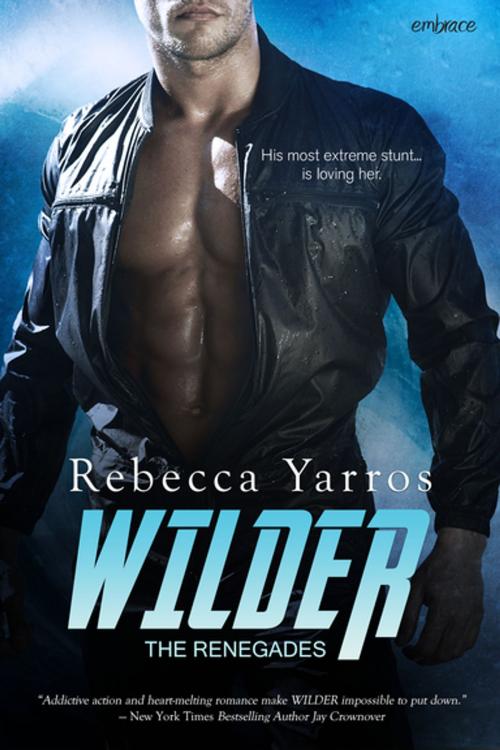 Cover of the book Wilder by Rebecca Yarros, Entangled Publishing, LLC