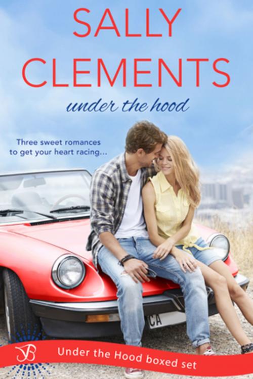 Cover of the book Under the Hood Boxed Set by Sally Clements, Entangled Publishing, LLC