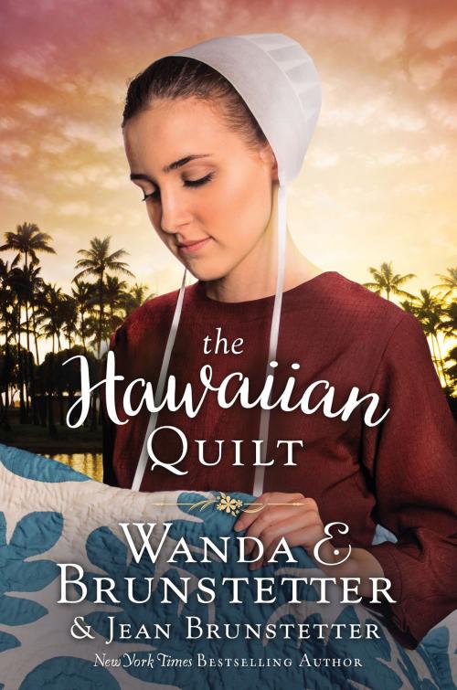 Cover of the book The Hawaiian Quilt by Wanda E. Brunstetter, Jean Brunstetter, Barbour Publishing, Inc.