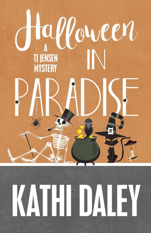 Cover of the book HALLOWEEN IN PARADISE by Daley, Kathi, Henery Press